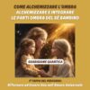 PERCORSO☯️RITORNARE AD ESSERE UNO NELL'AMORE UNIVERSALE - immagine 2
